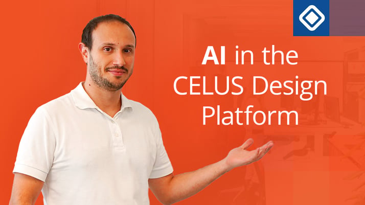 Where do we use AI in CELUS Design Platform?