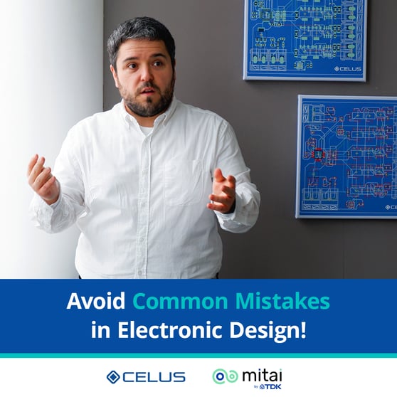 Avoid Common Mistakes in Electronic Design