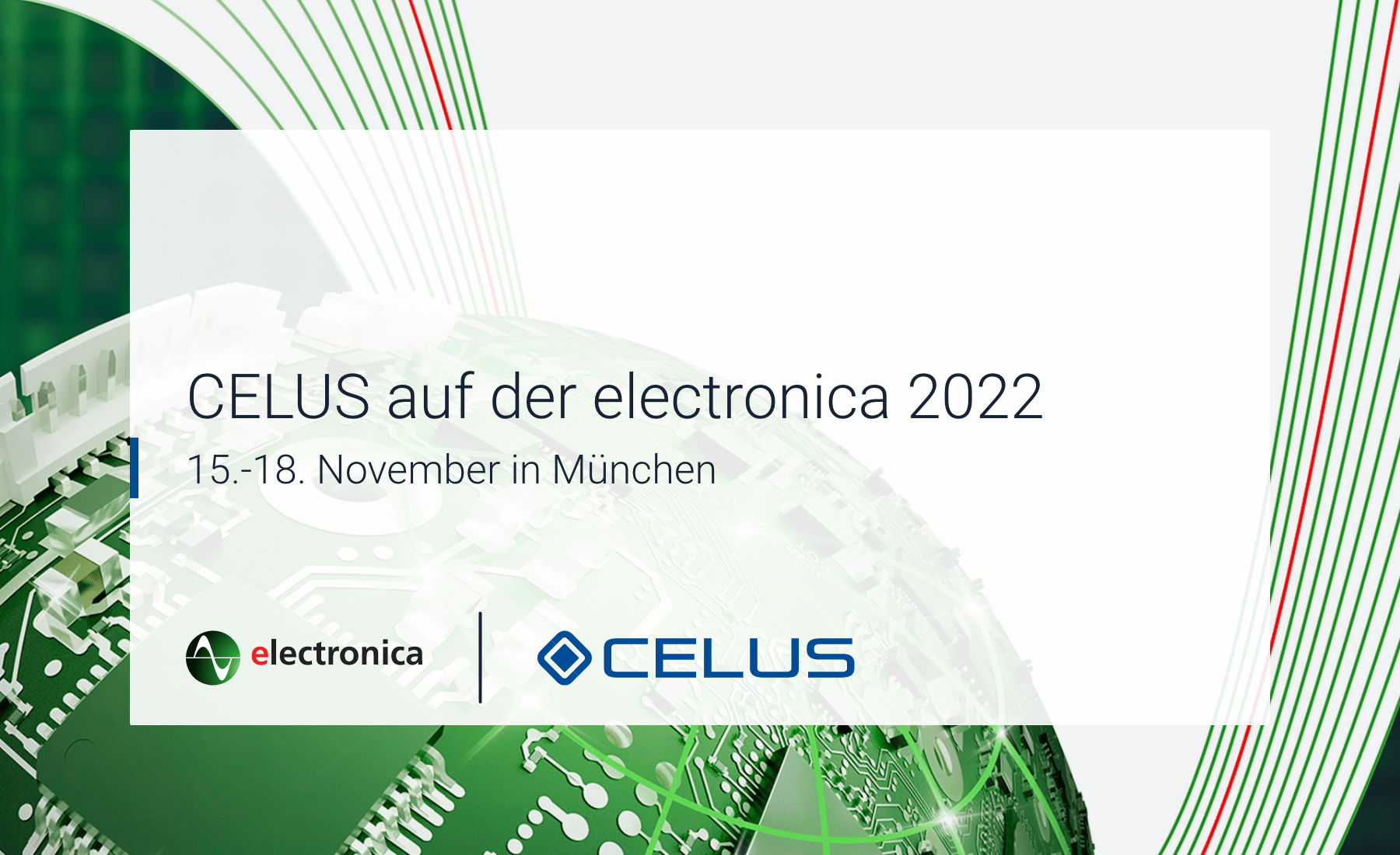CELUS ist Teil der electronica 2022